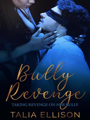 cover image of Bully Revenge